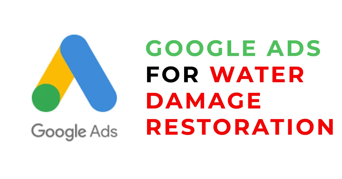 google ads for water damage restoration services